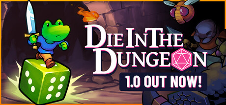 🔥 Die in the Dungeon llega a Steam (02/05/2026)