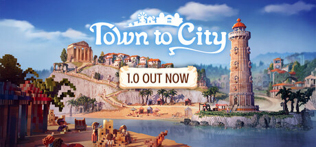 🔥 Town to City llega a Steam (26/05/2026)