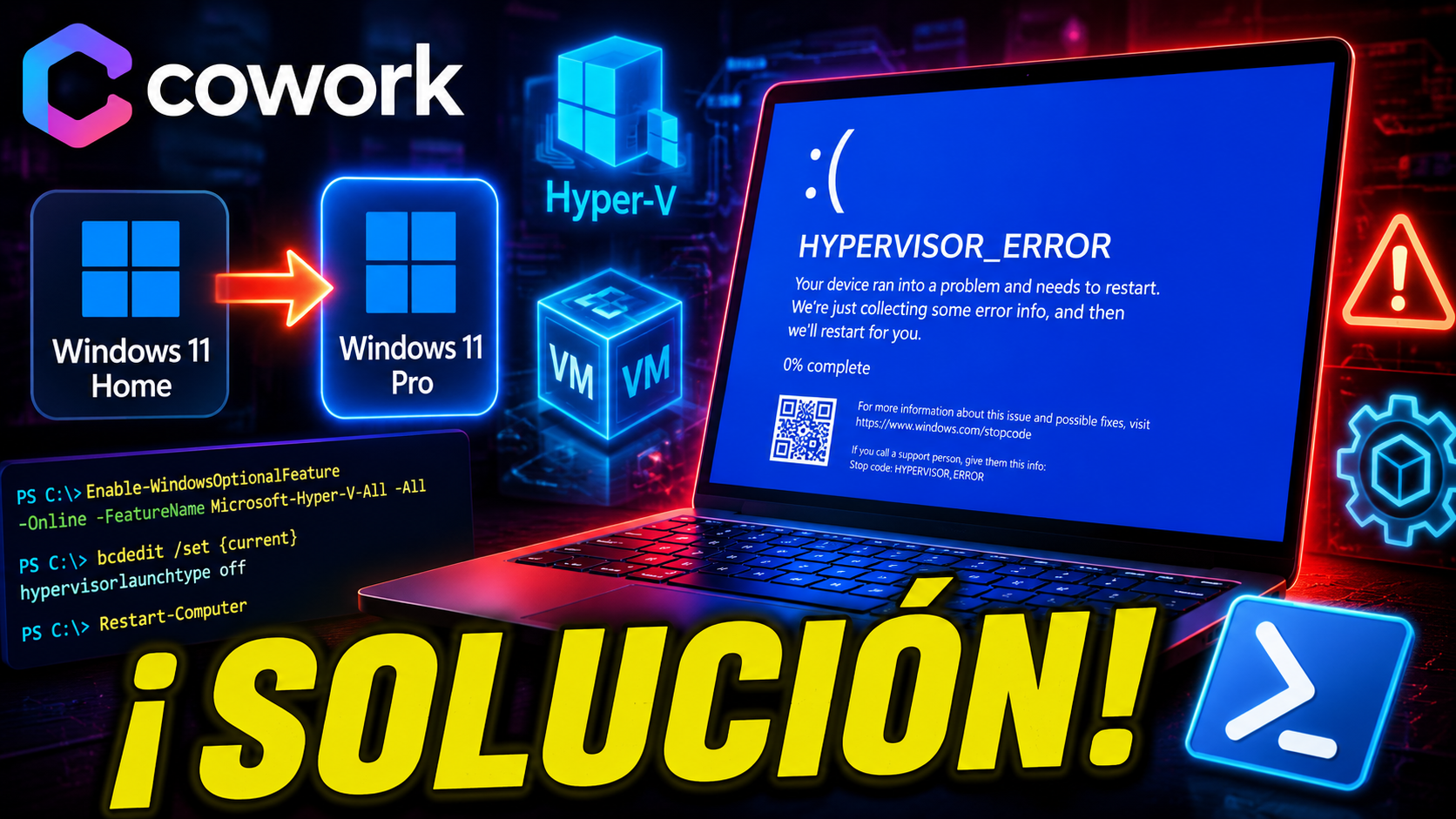 Cómo solucionamos los problemas al instalar Cowork en Windows 11 Home: actualización a Pro, Hyper-V y HYPERVISOR_ERROR