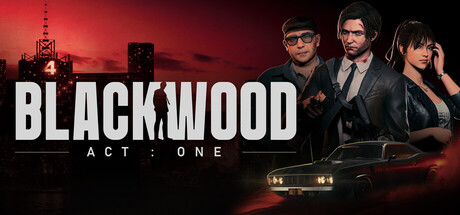 BLACKWOOD: el thriller de acción con doble vida ya está disponible en Steam