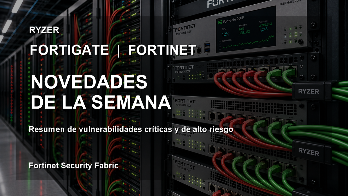 Resumen de vulnerabilidades FortiOS 8.0.0 y 7.6.7 (12‑20 Oct 2026)